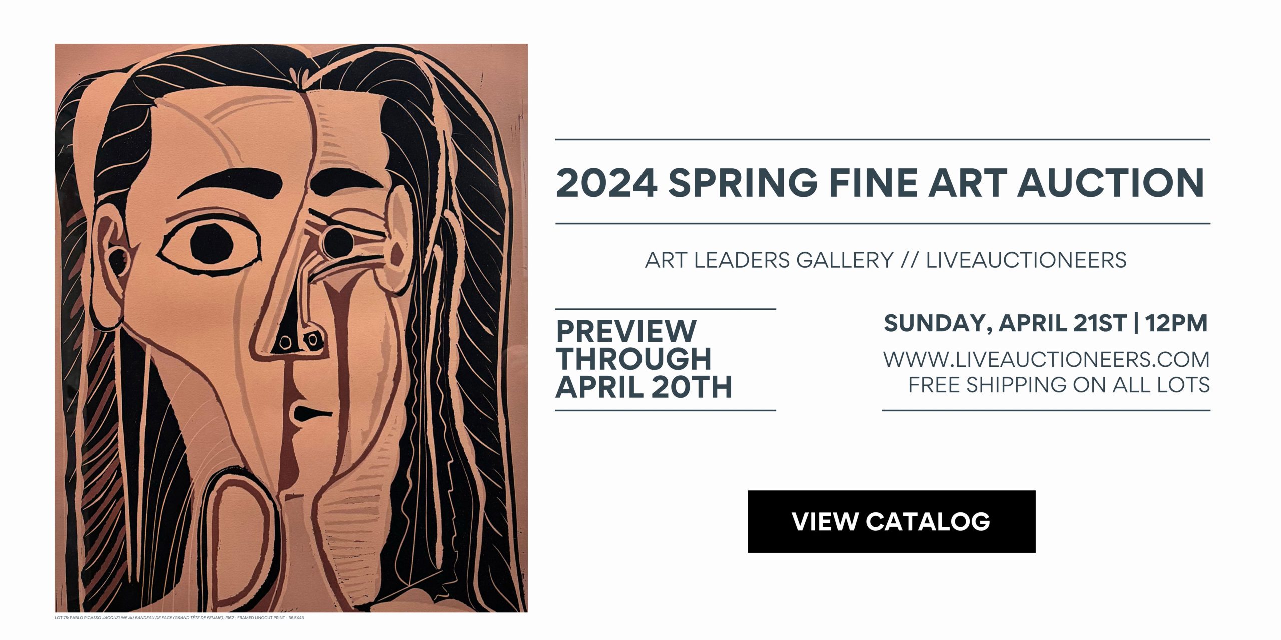 2024 Spring Art Auction Banner with Live Auctioneers. View catalog link
